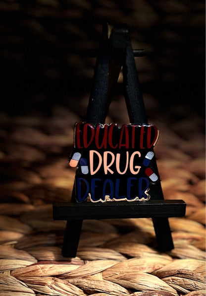 Educated Drug Dealer