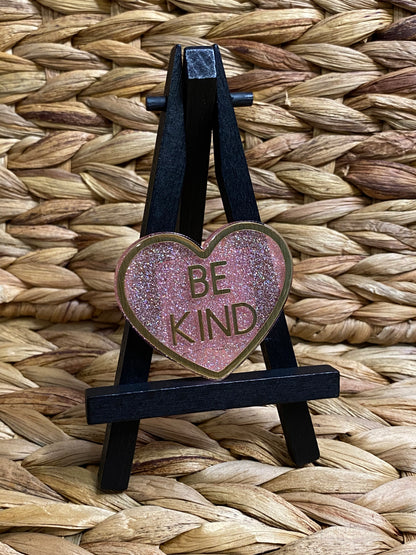 “Be Kind” Heart